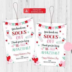 Valentines Sock Gift Tags Staff, Winter Fuzzy Socks Mani Pedi Gift, Toe-Tally Amazing Staff Teacher Appreciation Labels, Valentine Gift Tags