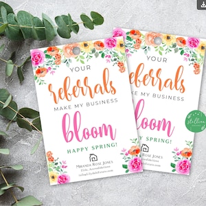 Your Referrals Help My Business to Bloom, Spring Realtor Gift Tags, Easter Pop by Tags, Realtor Marketing, Referral Spring Flowers, EDITABLE