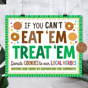 Könnte beinhalten: Ein grünes und braunes Poster mit dem Text "Wenn du sie nicht essen kannst, verschenke sie" und "Spende Kekse an unsere lokalen Helden". Das Poster hat einen grün-weißen gestreiften Rand und einen kleinen braunen Kreis mit dem Text "stellina designs" in der rechten unteren Ecke.