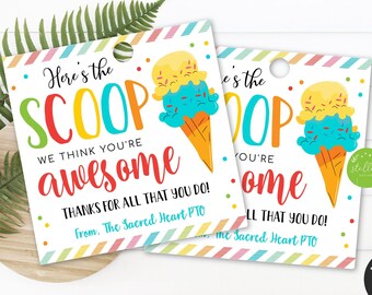EDITABLE Ice Cream Gift Tag, Here's The Scoop You're Awesome, Summer Thank You Gift Label Staff Volunteer Employee, Teacher Appreciation