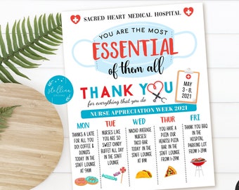 May include: A blue and red printable sign that says "You are the most essential of them all" with a graphic of a face mask. The sign also says "Thank You" and "Nurse Appreciation Week 2021" with a schedule of events for each day of the week.