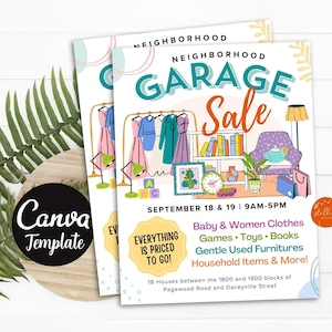May include: Two flyers for a neighborhood garage sale. The flyers have the text "NEIGHBORHOOD GARAGE Sale" in teal and orange. The flyers also have illustrations of clothes, furniture, and other items. The sale is September 18 & 19, 9AM-5PM.