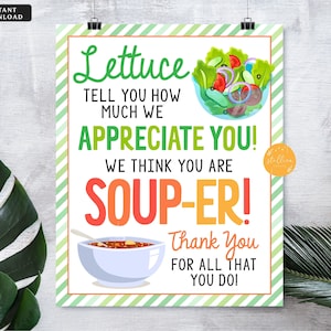 Salad Appreciation Sign, Soup Table Top Sign, Soup-er Staff Teacher Appreciation Week Lunch Decor, Teacher Thank You, School Pto Pta INSTANT