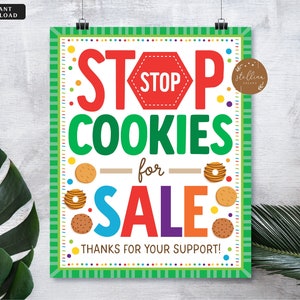 Stop Cookies For Sale Sign, Cookie Booth Sign, Printable Cookie Drop Banner, Cookie Booth Poster, Cookie Sale, Fundraiser Booth, INSTANT