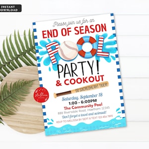 May include: Blue and red pool party invitation with a baseball, life preserver, and a baseball bat. The text reads "End of Season Pool Party & Cookout" with the date and time of the event. RSVP to Melissa by September 8th.