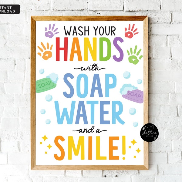 Wash your hands sign, Wash Your Hands With Soap Water and a Smile, INSTANT DOWNLOAD, School Bathroom Art, School Nurse Health Clinic