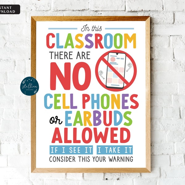 No Cellphones Allowed Sign No Earbuds Sign, School Classroom Decor, Classroom Management Classroom Poster, no phones sign, INSTANT DOWNLOAD