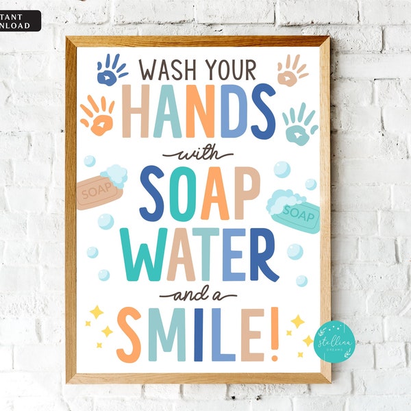 Wash Your Hands With Soap Water and a Smile, INSTANT DOWNLOAD, School Health Safety Poster, School Bathroom Art, School Nurse Health Clinic