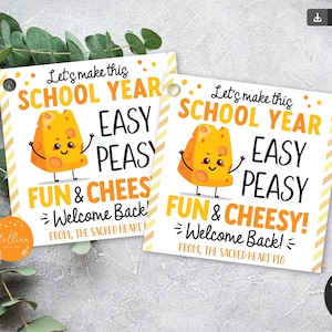 EDITABLE Back to School Gift Tags for Students Snack Tag Classroom First Day of School Treat Cheese Snack String Cheese Goldfish Teacher