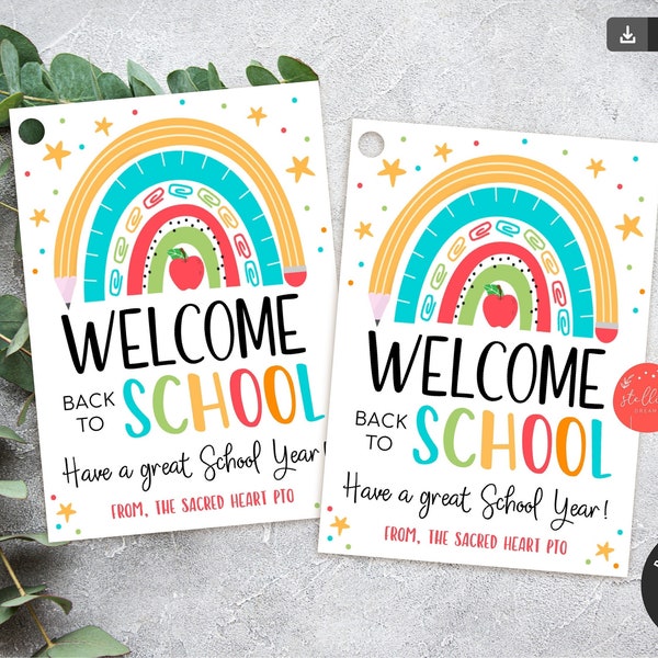 Welcome Back to School Printable Gift, Rainbow Sweet School Year First Day of School Student Teacher Gift, School Pto Pta EDITABLE  TEMPLATE