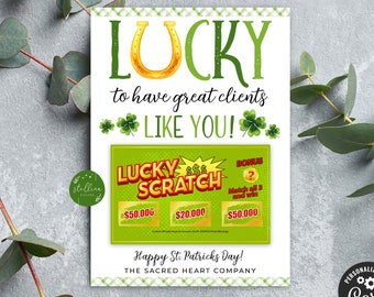 Lucky To Have Clients Like You, Scratch Ticket Gift, Client Appreciation, Real Estate March Marketing, St. Patricks Day Gift, EDITABLE DIY