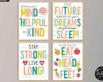May include: Four colourful motivational posters with positive messages for children. The posters feature illustrations of a brain, a heart, a sleeping person, and various fruits and vegetables. The text on the posters reads: "Exercise your mind, be helpful and kind", "Your future depends on your dreams, so get enough sleep", "Stay strong, live long", and "You are what you eat from your head to your feet".