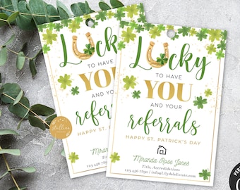 May include: Two green shamrock and gold horseshoe themed business cards with the text "Lucky to have you and your referrals" and "Happy St. Patrick's Day".