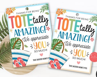 EDITABLE Tote Bag Gift Tag Thanks for being tote-ally amazing, Beach theme Teacher Appreciation End Of School Year DIY Tote Bag Tag Template