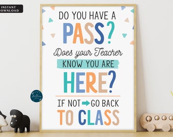 INSTANT DOWNLOAD, Do You Have a Pass Nurse Clinic Sign for school nurse, school health, teacher handout, wall art School Nurse Health Office