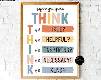 Think Before You Speak Sign, Druckbares Klassenzimmer Dekor, Motivation Poster, Ratgeber Kunst, Lehrer Druckbar, INSTANT DOWNLOAD Rainbow Boho