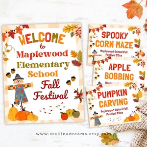 May include: Fall festival printable signs with autumn-themed graphics. The main sign says "Welcome to Maplewood Elementary School Fall Festival." Other signs advertise a corn maze, apple bobbing, and pumpkin carving. The signs are decorated with leaves, pumpkins, and a scarecrow.