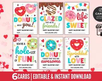 May include: A set of six Valentine's Day cards with donut-themed designs. Each card features colorful text and illustrations, including phrases like "Donuts about you!" and "Sprinkled with Love!" The cards are available as an editable template.