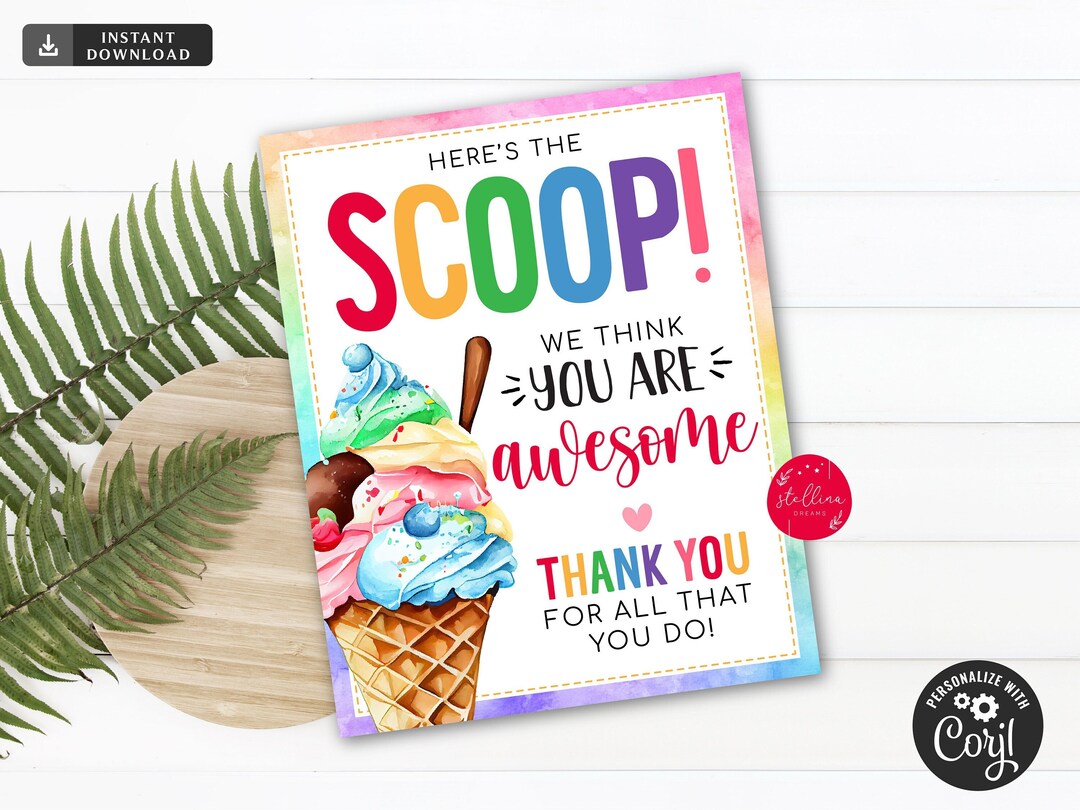 INSTANT DOWNLOAD Ice Cream Appreciation Sign Here's the Scoop You're