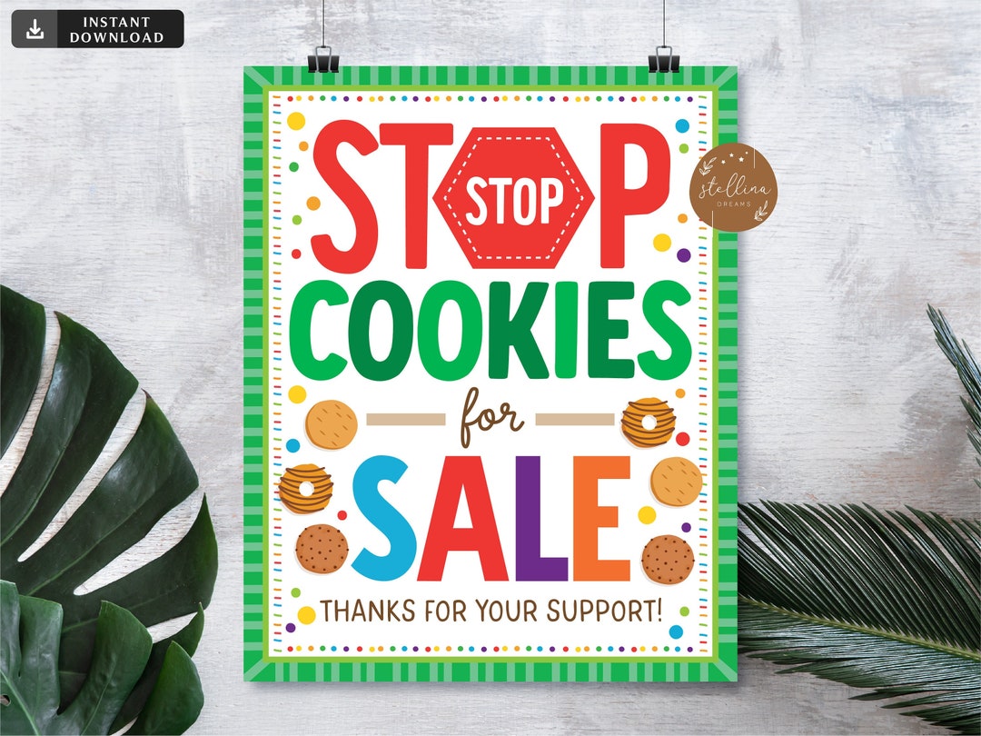Stop Cookies for Sale Sign, Cookie Booth Sign, Printable Cookie Drop Banner, Cookie Booth Poster