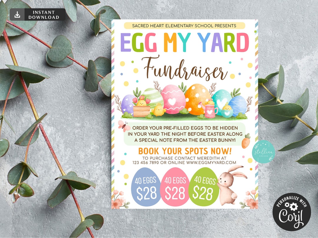 EDITABLE Egg My Yard Fundraiser Flyer, Printable Invite Easter Egg Hunt