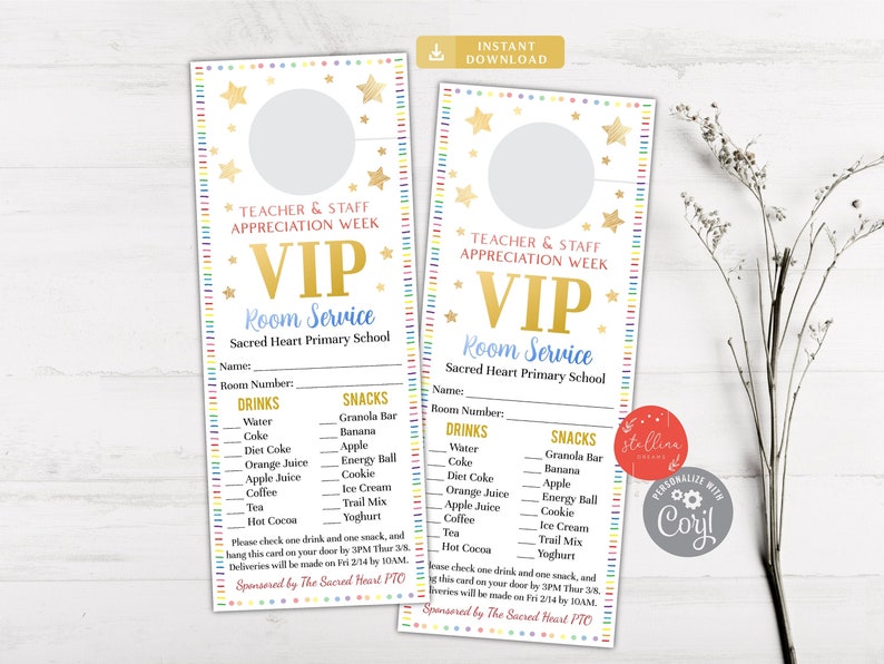 May include: A colorful VIP room service door hanger with a gold star design. The hanger has a space for a name, room number, and a list of drinks and snacks to choose from. The text reads "Teacher & Staff Appreciation Week" and "VIP Room Service".