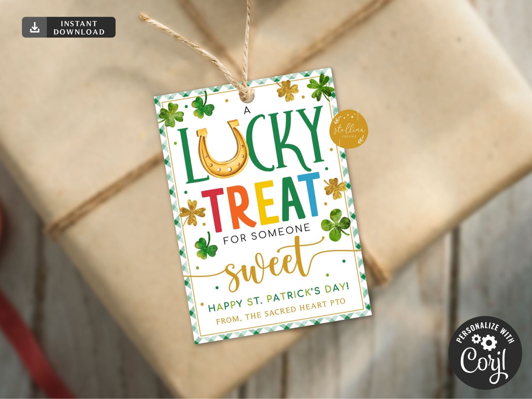 EDITABLE Lucky Treat for Someone Sweet Tag, St Patrick's Day Lucky ...