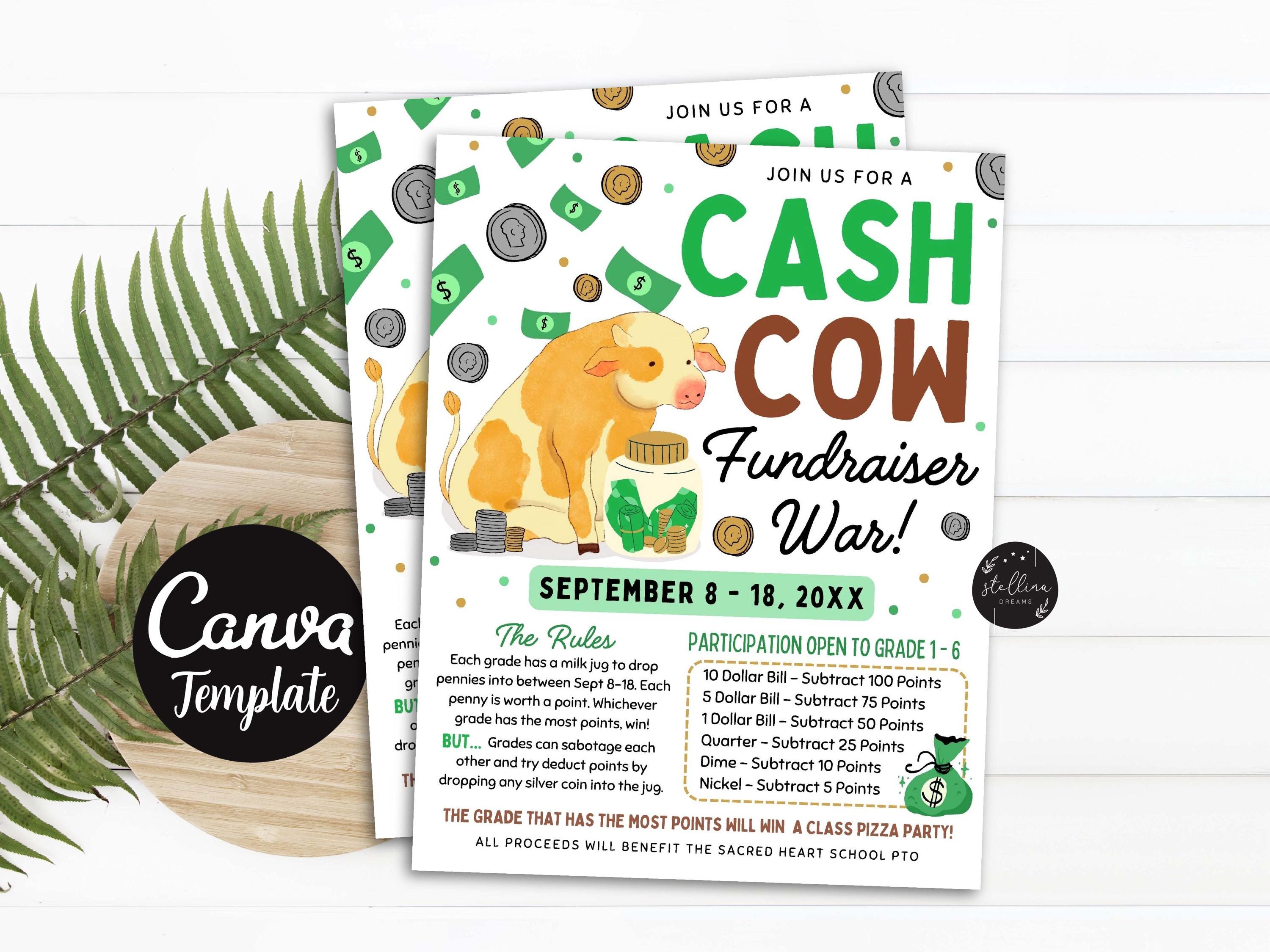Cash Cow Fundraiser Flyer: School Event Template (CANVA) Dollars War ...