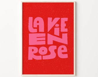 La Vie En Rose French Saying Printable Artwork Colorful Typography Art Print France Paris Art Poster Pink Red Color Block Digital Wall Art