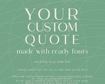 Custom Quote Made With Ready Fonts Digital Poster Bespoke Printable Art Print Personalized Wall Art Print Custom Made Quote Art Design