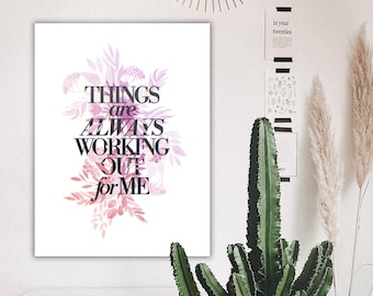 Things Are Always Working Out For Me: Abraham, Manifestation Word, Digital Download