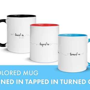 Law of Attraction Mug, Abraham Hicks Quote Cup High Vibration Gift , Tuned In Tapped In Turned On Manifest Affirmations, Beverage Cup LOA