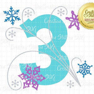 SVG 3 Frozen Snowflake Number trois troisième 3rd Birthday Cut File pour HTV Vinyl and Paper Scrapbooking png, eps, dxf, vector