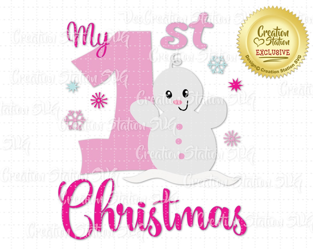 SVG My 1st Christmas Baby Snowman Girl Word Art Cut File for HTV Vinyl ...