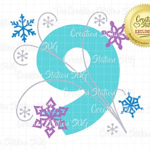 SVG 9 Frozen Snowflake Geburtstag Nummer neun neun neunte Schneidedatei für HTV Vinyl und Papier Scrapbooking png, eps, dxf, vektor