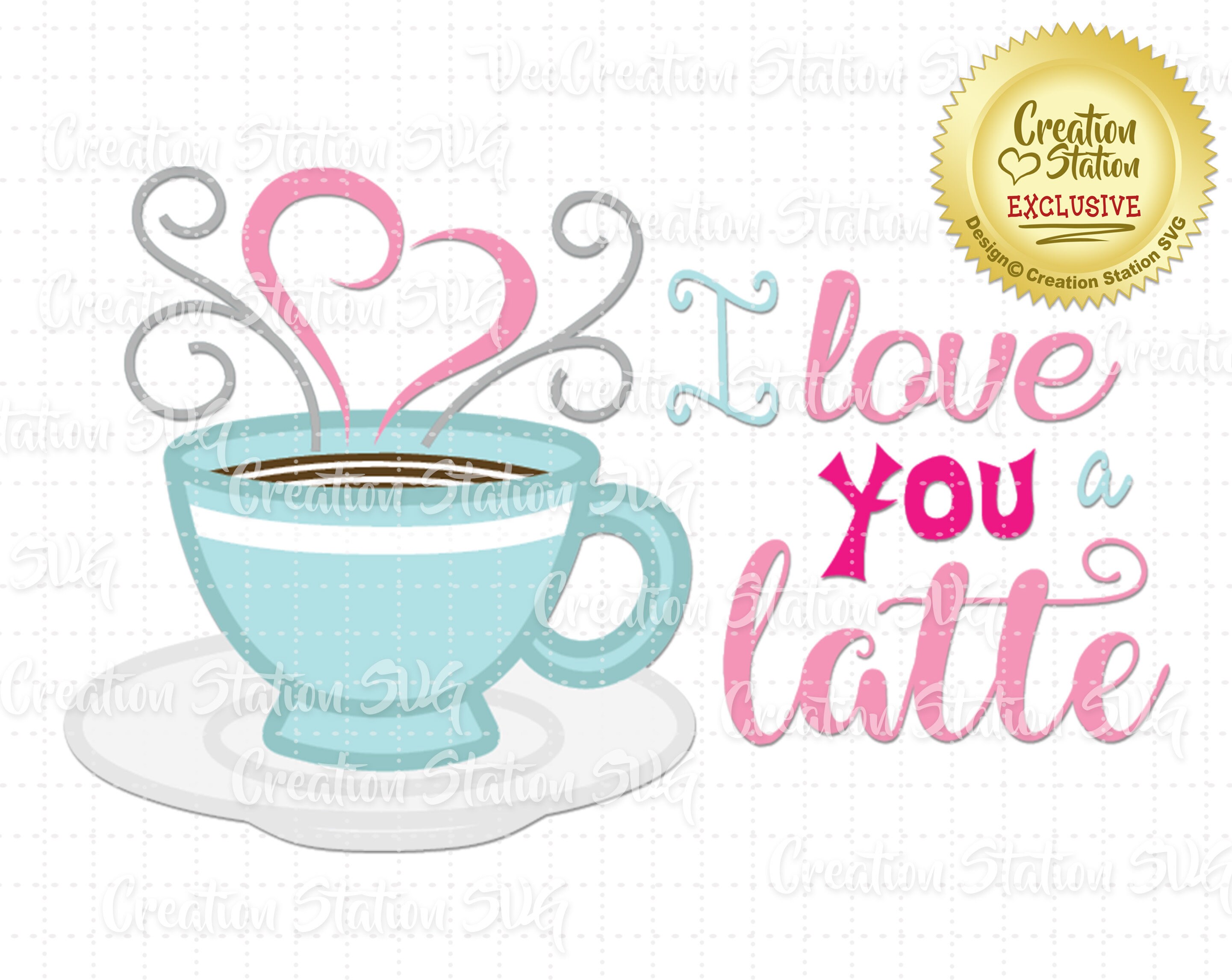 SVG I Love You A Latte Cut File for HTV Vinyl Png, Eps, Dxf, Vector ...