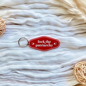 Retro Inspired Motel Keychains, Fuck the Patriarchy Keychain, F the Patriarchy Keyring, Fan Keychain, Retro Motel Keychains, Roe v Wade image 4
