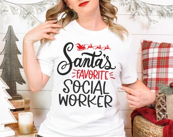 Santa's Favorite Social Worker - Christmas Shirt - Winter Shirt - Christmas Gift - Foster Care - Social Worker Gift