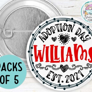 5er Pack Adoptionstag Doodle Pin-Back Buttons Adoptionsdatum Personalisiert Pflege Adoptionsgeschenk Adoptionsgeschenk Bild 3