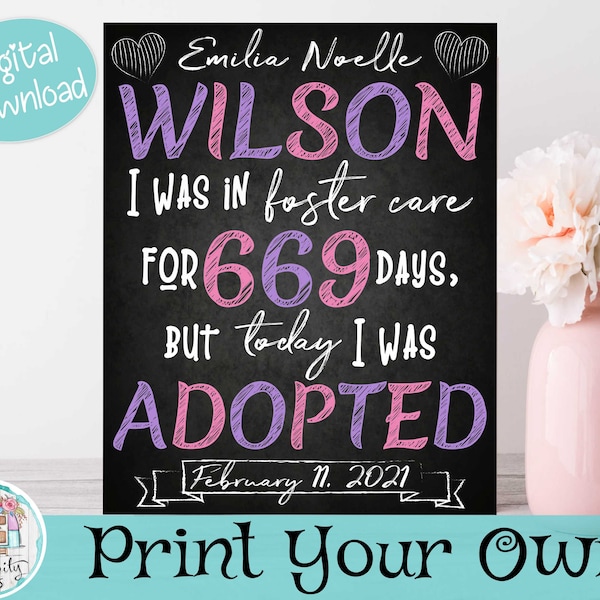 Adoption Date Chalkboard Printable Sign - Adoption Gift - Adoption Announcement - Foster Care - Adoption Art - Adoption Keepsake - Wall Art