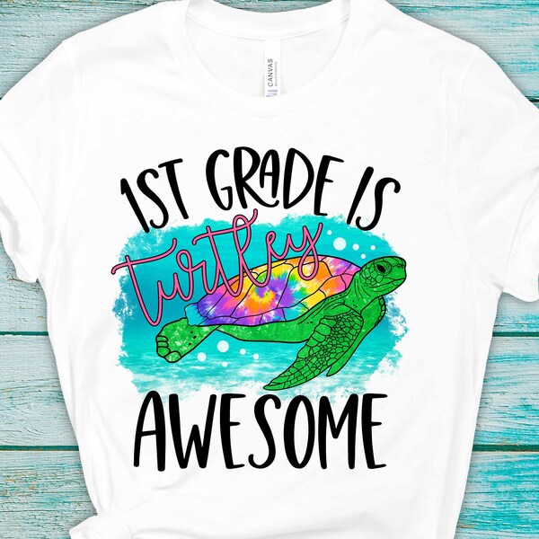 School Is Turtley Awesome - Preschool - 5th Grade - Back to School Shirt - Student or Teacher - Graphic Tee