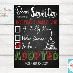 Dear Santa Christmas Adoption Date Chalkboard Printable Sign, Adoption Gift, Adoption Announcement, Foster Care, Adoption Keepsake, Wall Art image 3