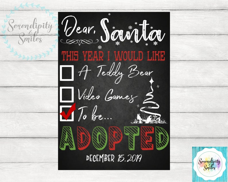 Dear Santa Christmas Adoption Date Chalkboard Printable Sign, Adoption Gift, Adoption Announcement, Foster Care, Adoption Keepsake, Wall Art image 3