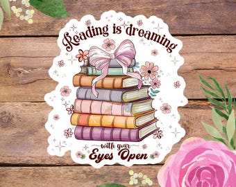 Reading Is Dreaming Book Sticker, Reading journal stickers, Book Lover Coquette Sticker, Laptop Decal, Gifts For Readers, Kindle Sticker