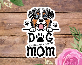 Australian Shepherd Dog Mom Sticker – Waterproof Vinyl Dog Lover Decal