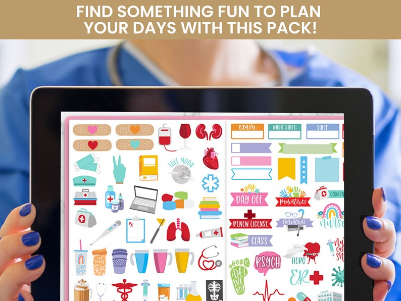 May include: A digital planner with colorful stickers for nurses. The stickers include medical symbols, hearts, coffee cups, and more. The text on the stickers includes "Day Off", "Pediatrics", "Nurse", "Psych", "ER", and "Renew License".
