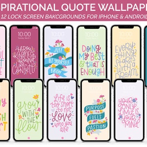 Inspirational Quotes LOCK SCREEN Wallpapers for Cell Phone - DIGITAL Download - by bloom daily planners
