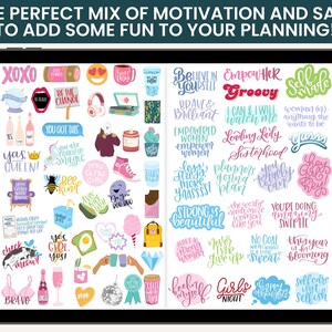 May include: A digital planner screen filled with colorful stickers featuring motivational and sassy phrases like "You Got This", "Be The Change", "Empower Her", "Strong is Beautiful", and "Girls Night".