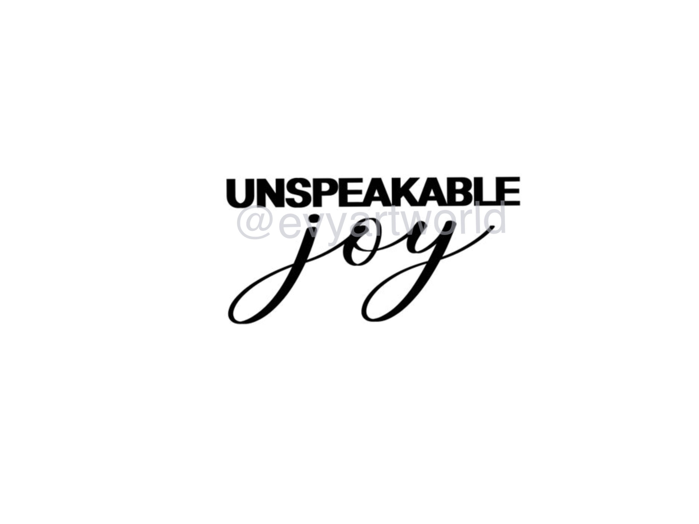 Unspeakable Joy With Banner Svg Png Jpeg Pdf Cut File - Etsy Canada
