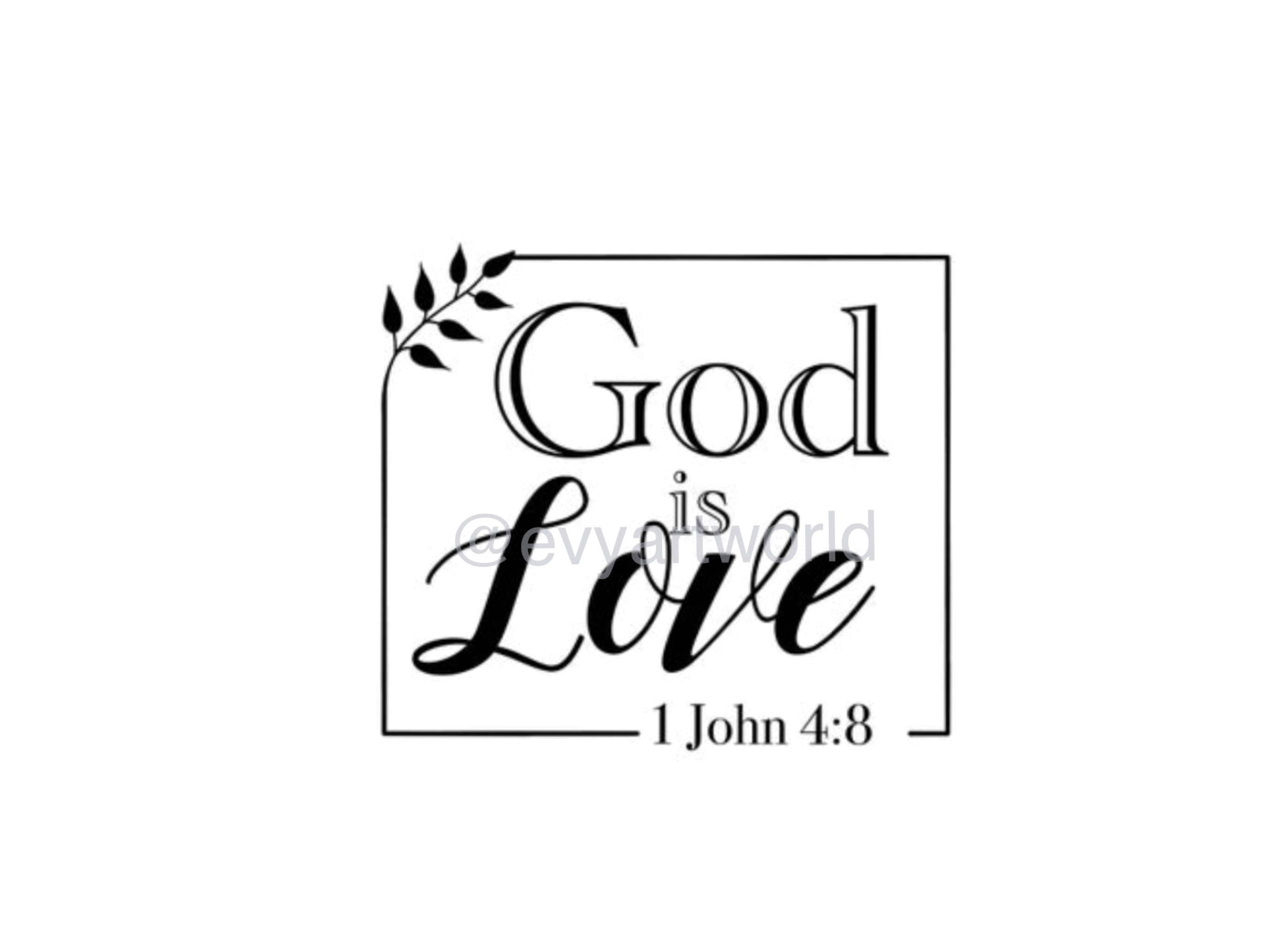 Download God Is Love Svg Png Jpeg Pdf Cut File Poster Printing Etsy